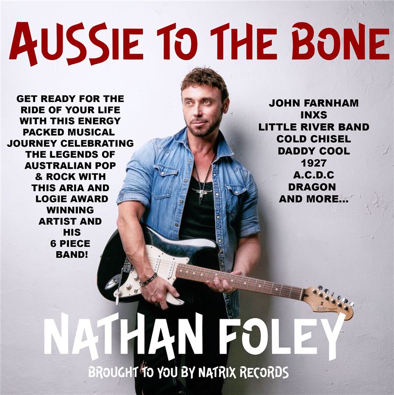 Aussie to the Bone - Nathan Foley