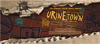 URINETOWN. The Musical