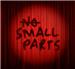 No Small Parts
