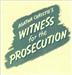 Witness for the Prosecution