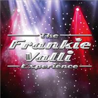 The Frankie Valli Experience