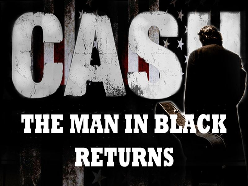 The Man In Black Returns