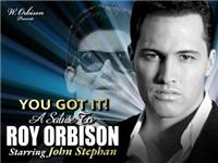 You Got It! A Salute to Roy Orbison