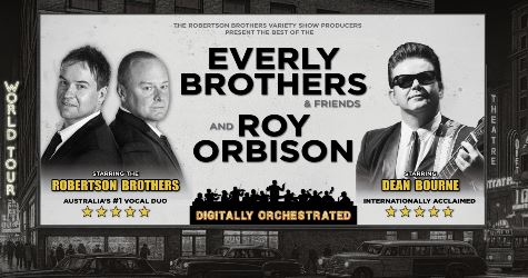 Everly Brothers & Friends and Roy Orbison