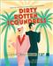 Dirty Rotten Scoundrels