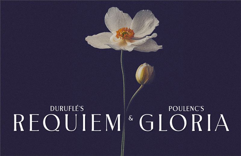 Durufls Requiem & Poulencs Gloria