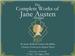 The Complete Works of Jane Austen - Abridged