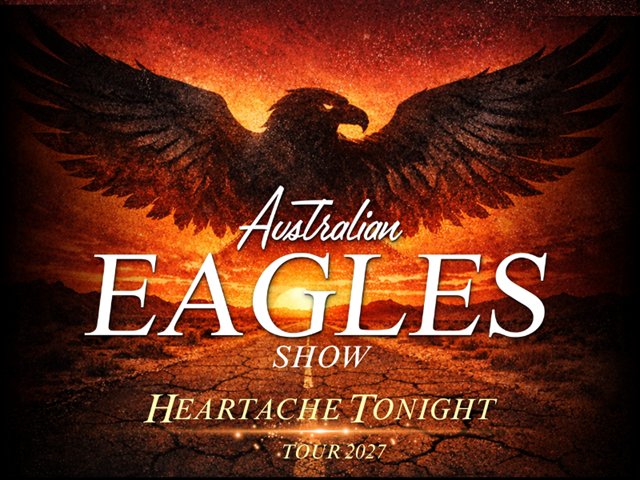 The Australian Eagles Show - Heartache Tonight Tour