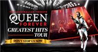 Queen Forever Greatest Hits Tour - 