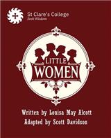 Little Women, by Louisa May Alcott adapted by Scott Davidson