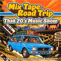 Mix Tape Road Trip - That 70s Music Show