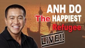 Anh Do-The Happiest Refugee Live!