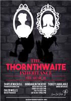 The Thornthwaite Inheritance: The Musical