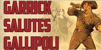 Garrick Salutes Gallipoli