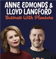 ANNE EDMONDS & LLOYD LANGFORD  BUSINESS WITH PLEASURE
