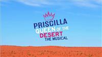 Priscilla Queen of the Desert: The Musical