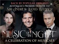 Music of the Night: Australia's Premier Tribute to Andrew Lloyd Webber and The West End
