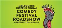 The Melbourne International Comedy Festival Roadshow