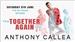 Anthony Callea: The Together Again Tour
