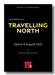 Travelling North